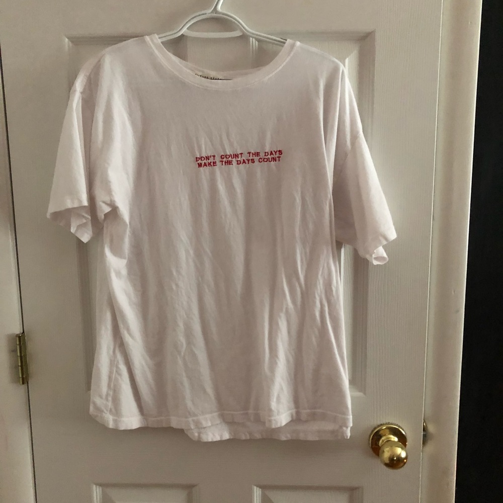 "Don't Count the Days Make The Days Count" Tee